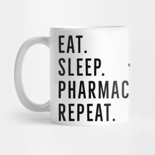 Eat sleep pharmacy repeat Mug